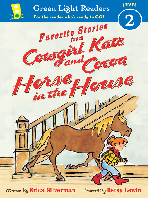 Title details for Favorite Stories from Cowgirl Kate and Cocoa by Erica Silverman - Available